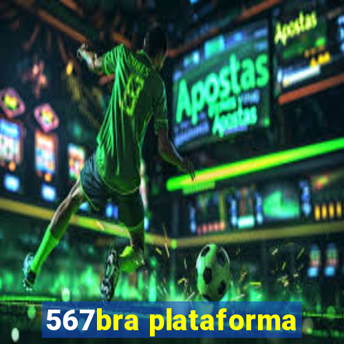 567bra plataforma